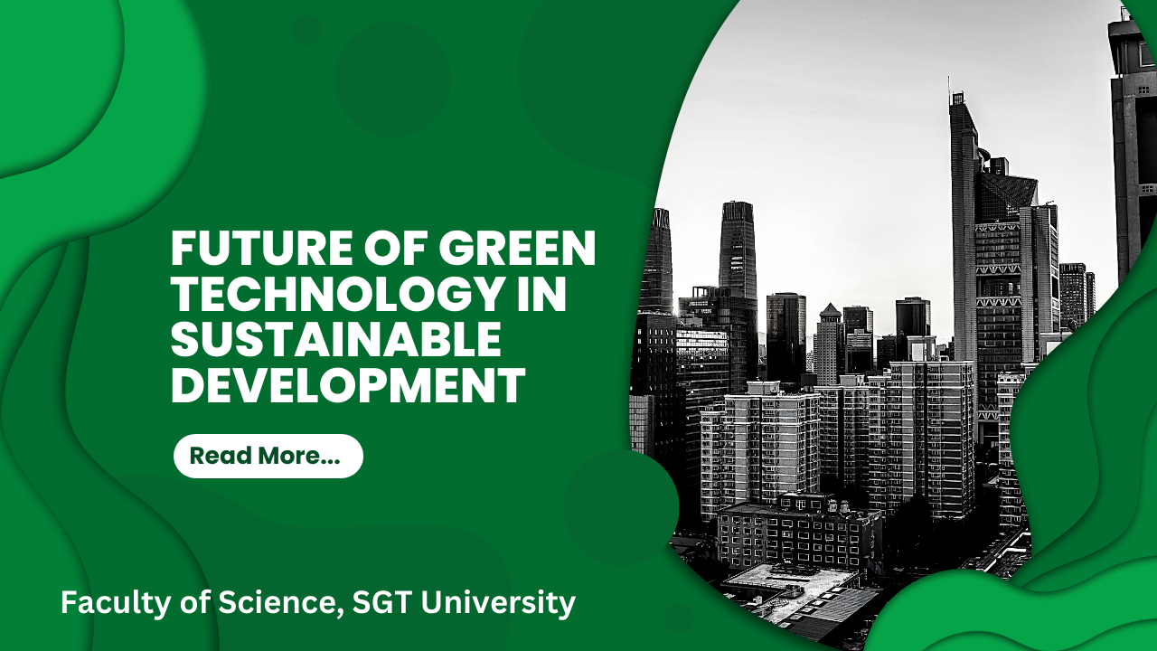 You are currently viewing Future of Green Technology and Green Chemistry in Sustainable Development